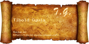 Tibold Gyula névjegykártya